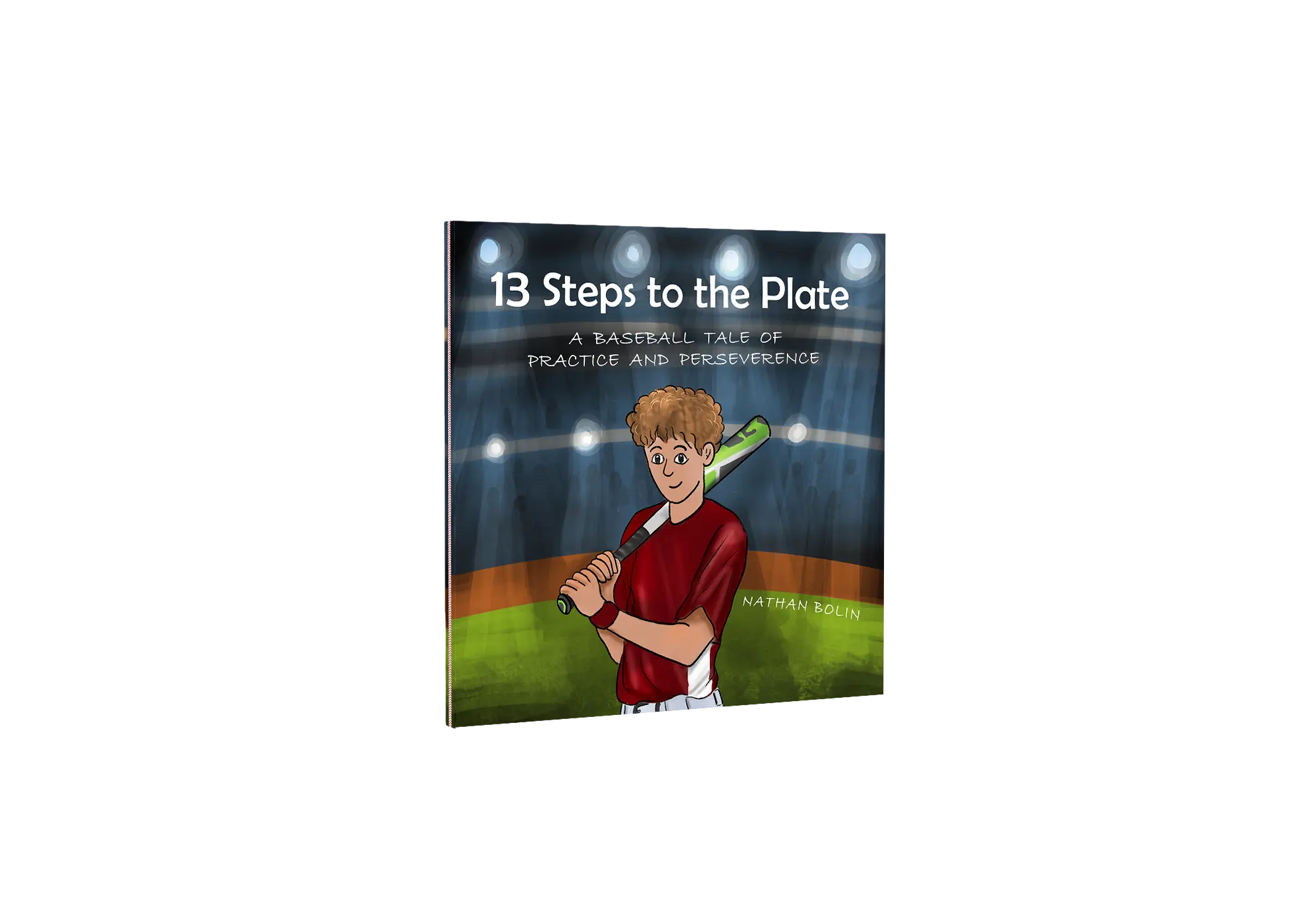 13 Steps to the Plate Illustrated Childrens Book